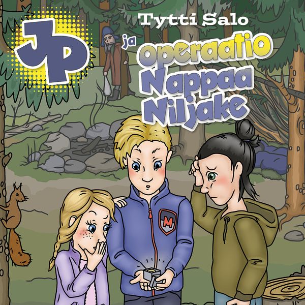 JP ja operaatio Nappaa Niljake