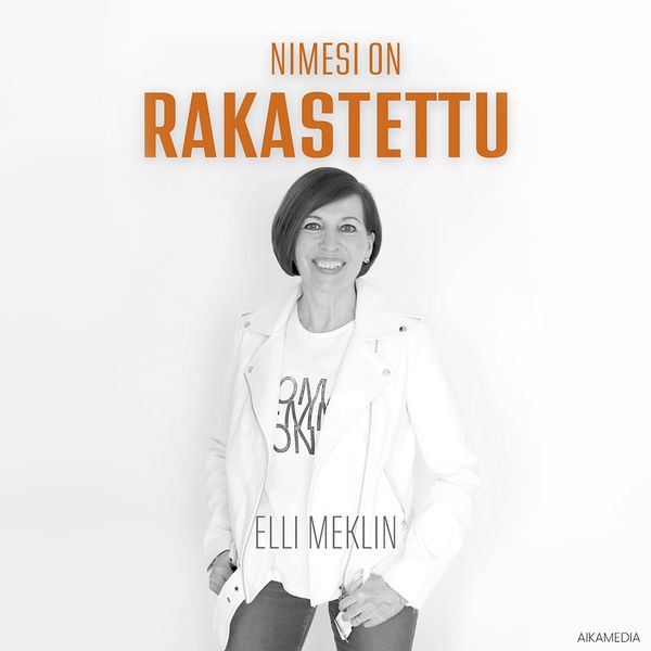 Nimesi on rakastettu