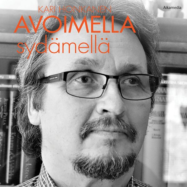 Avoimella sydämellä