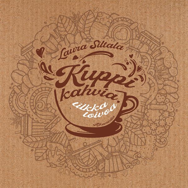 Kuppi kahvia, tilkka toivoa