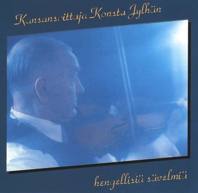 Kansansoittaja Konsta Jylhän hengellisiä sävelmiä