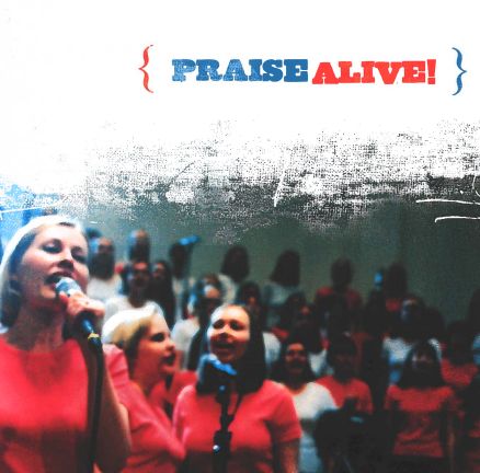 Praise Alive