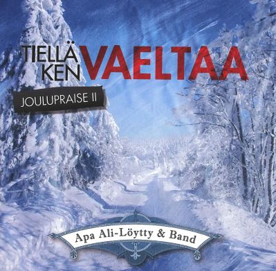 Tiellä Ken Vaeltaa - Joulupraise 2