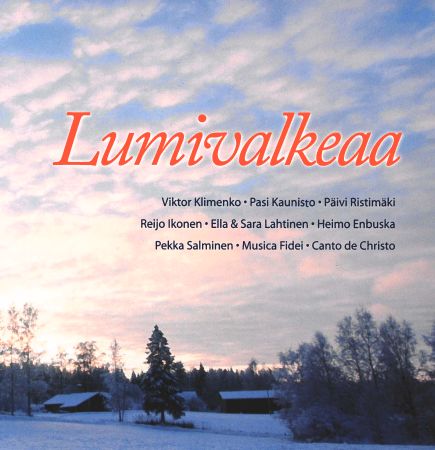 Lumivalkeaa