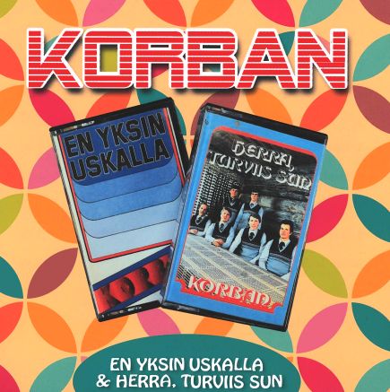 En yksin uskalla & Herra, tarviis sun