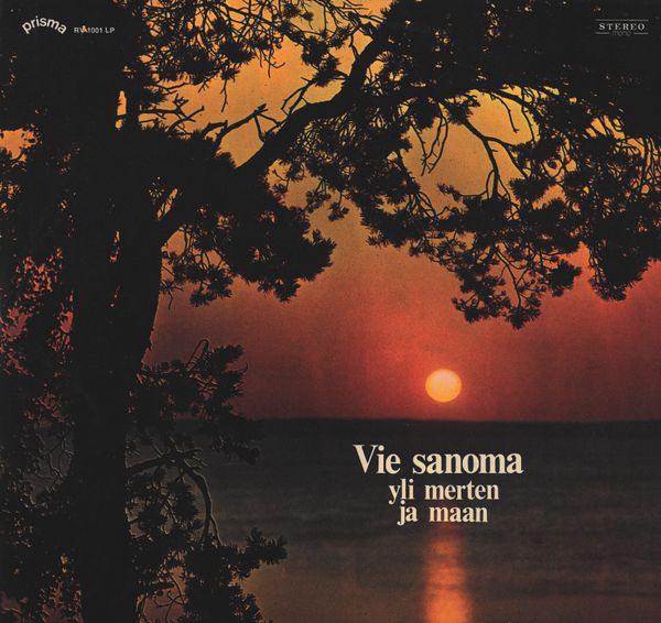 Vie sanoma yli merten ja maan