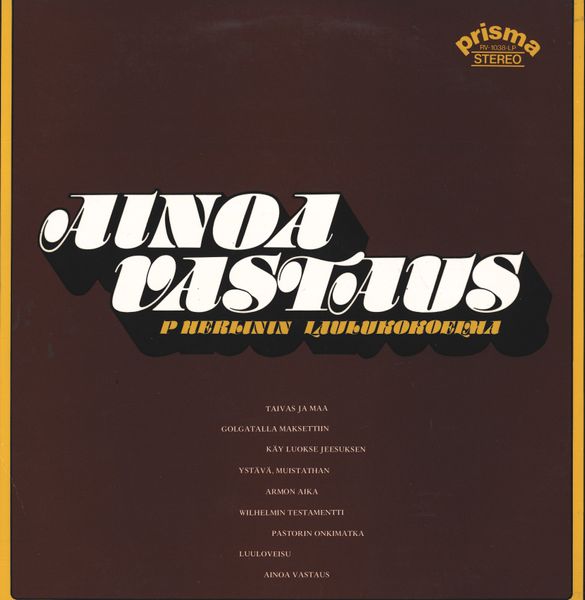 Ainoa vastaus - P. Herlinin laulukokoelma