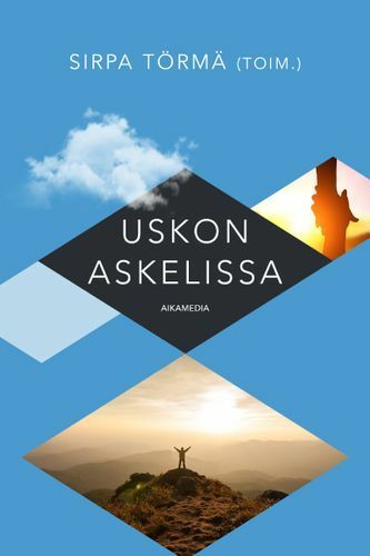 Uskon askelissa