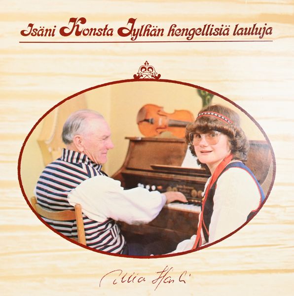 Isäni Konsta Jylhän hengellisiä lauluja