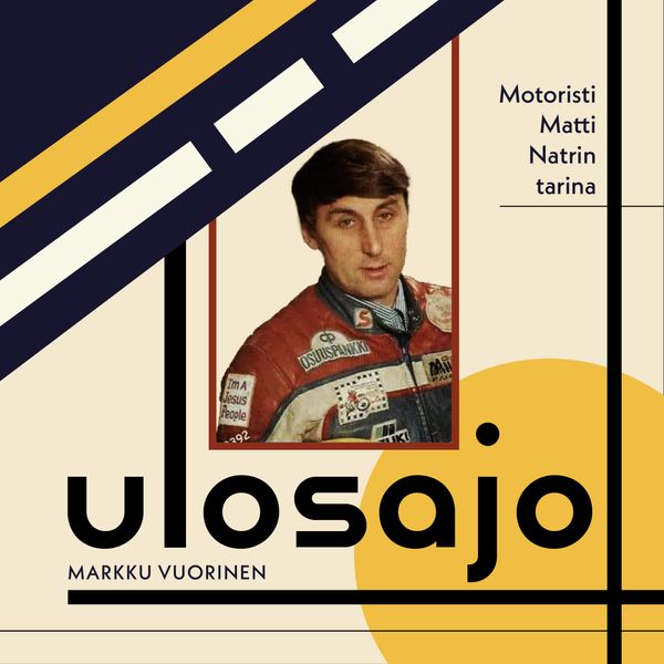 Ulosajo - Matti Natrin Tarina