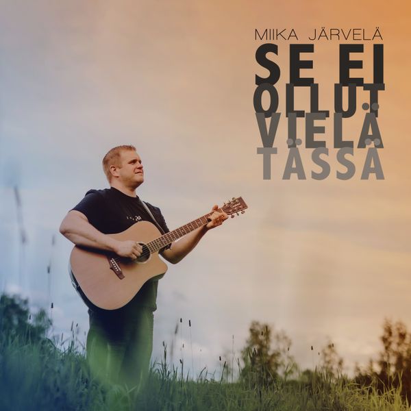 Se ei ollut vielä tässä