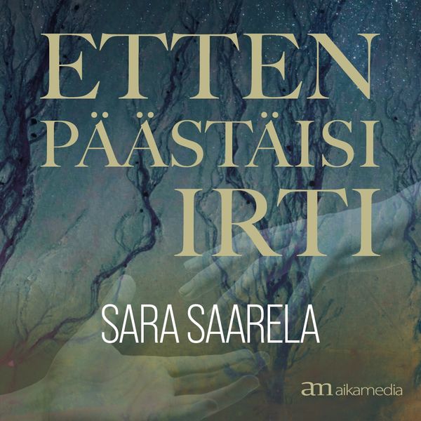 Etten päästäisi irti