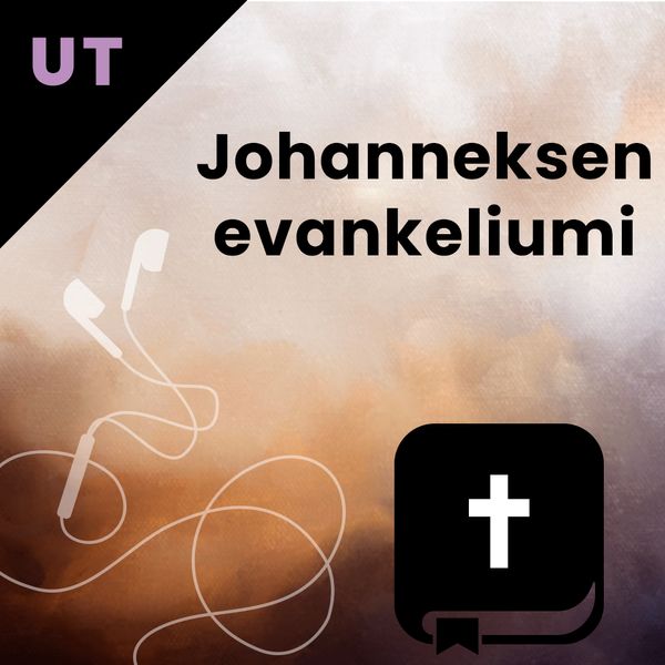 UT 4 Evankeliumi Johanneksen mukaan