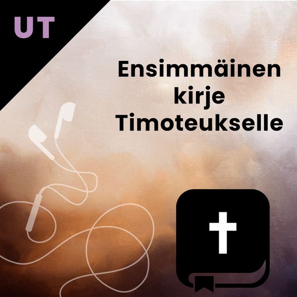 UT 15 Paavalin ensimmainen kirje Timoteukselle