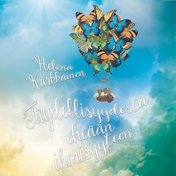 Täydellisyydestä eheään ihmisyyteen