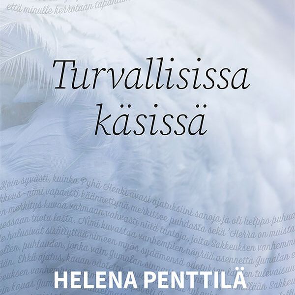 Turvallisissa käsissä