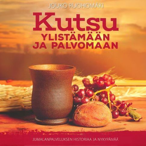 Kutsu ylistämään ja palvomaan