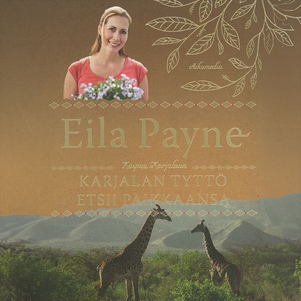 Karjalan Tyttö Etsii Paikkaansa