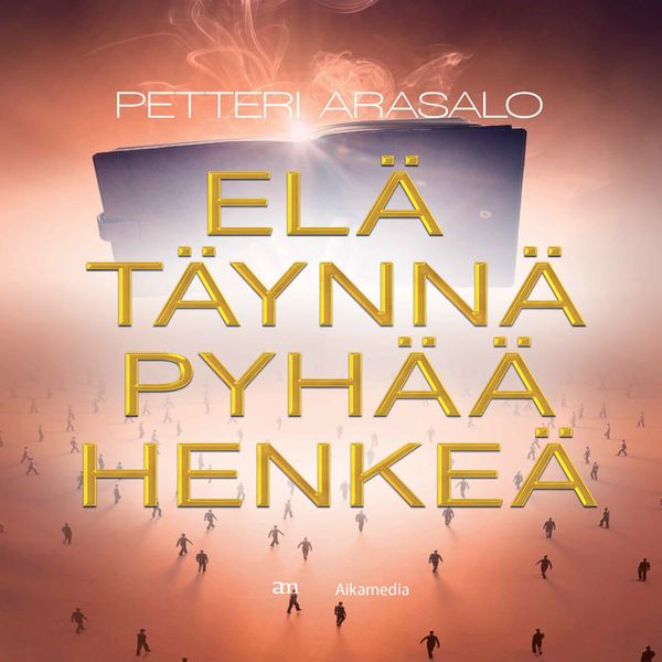 Elä täynnä pyhää henkeä