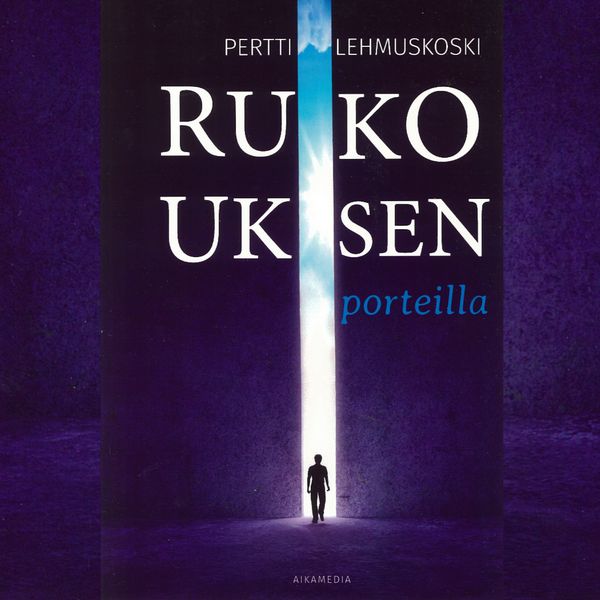 Rukouksen porteilla