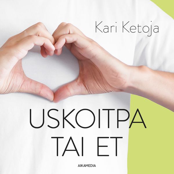 Uskoitpa tai et