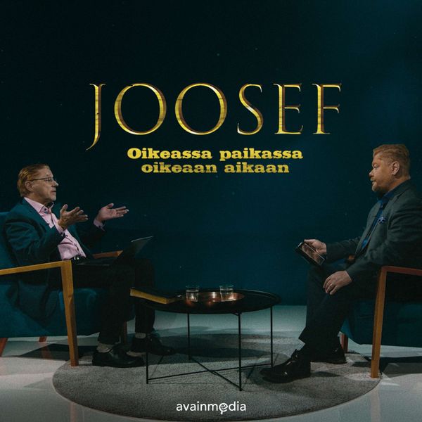 Joosef – Oikeassa paikassa oikeaan aikaan