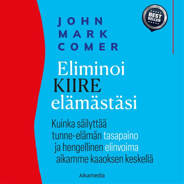 Eliminoi kiire elämästäsi