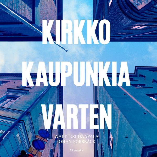 Kirkko kaupunkia varten