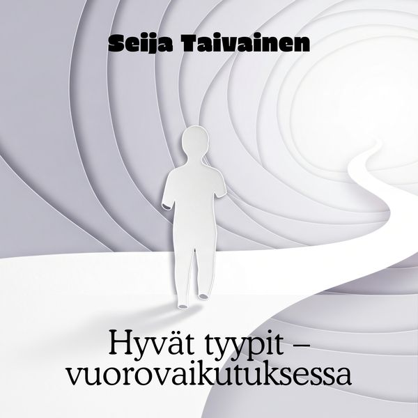 Hyvät tyypit – vuorovaikutuksessa