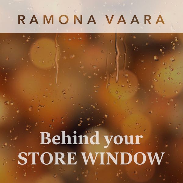  Behind Your Store Window