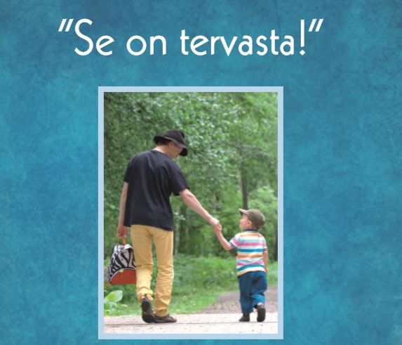 Se on tervasta – Miehen tarinoita pienestä pojasta papaksi