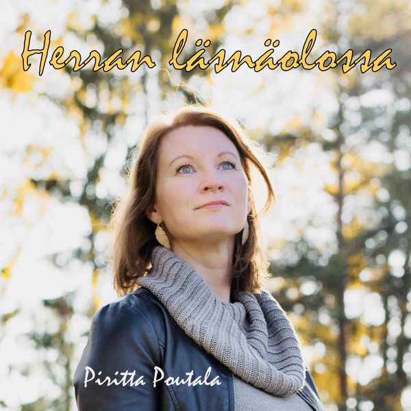 Herran läsnäolossa